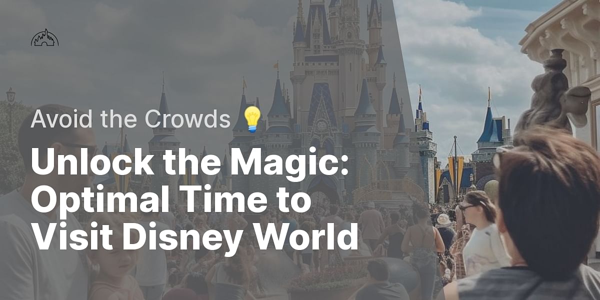 Timing is Everything The Best Time to Visit Disney World for Smaller