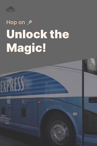 Unlock the Magic! - Hop on 🚀